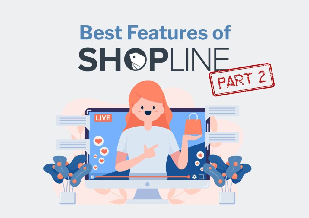 ecommerce platform shopline part 2