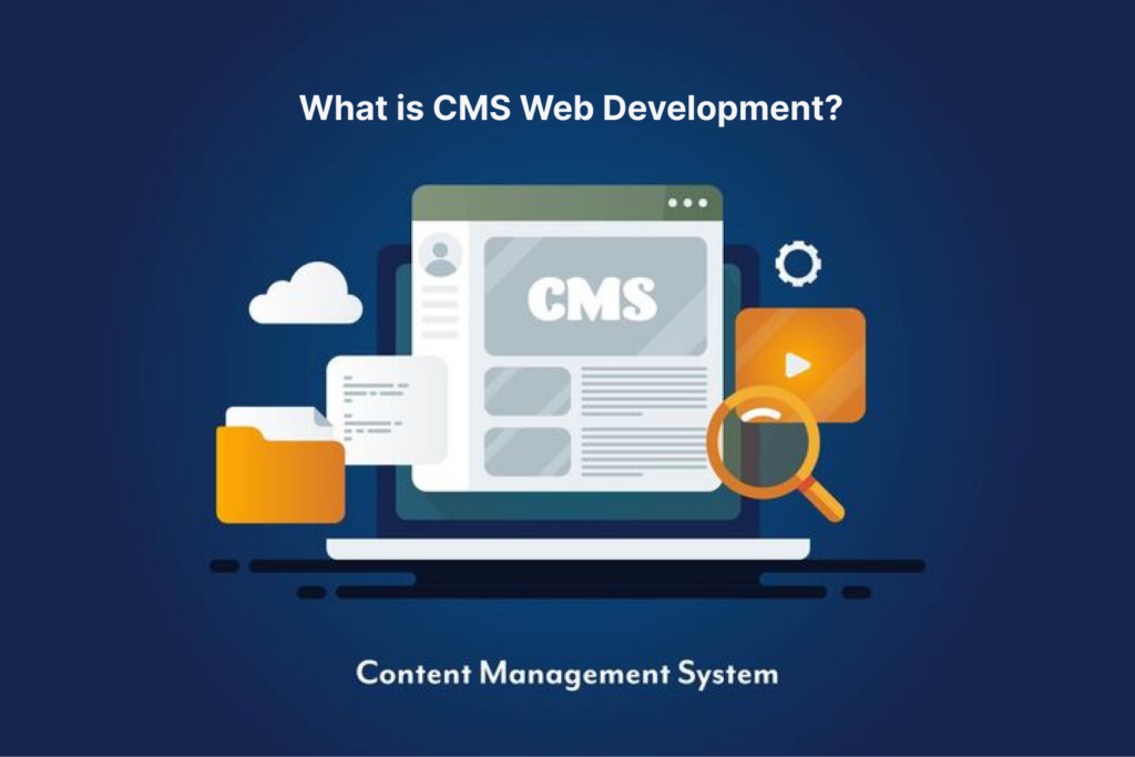 what is cms web development