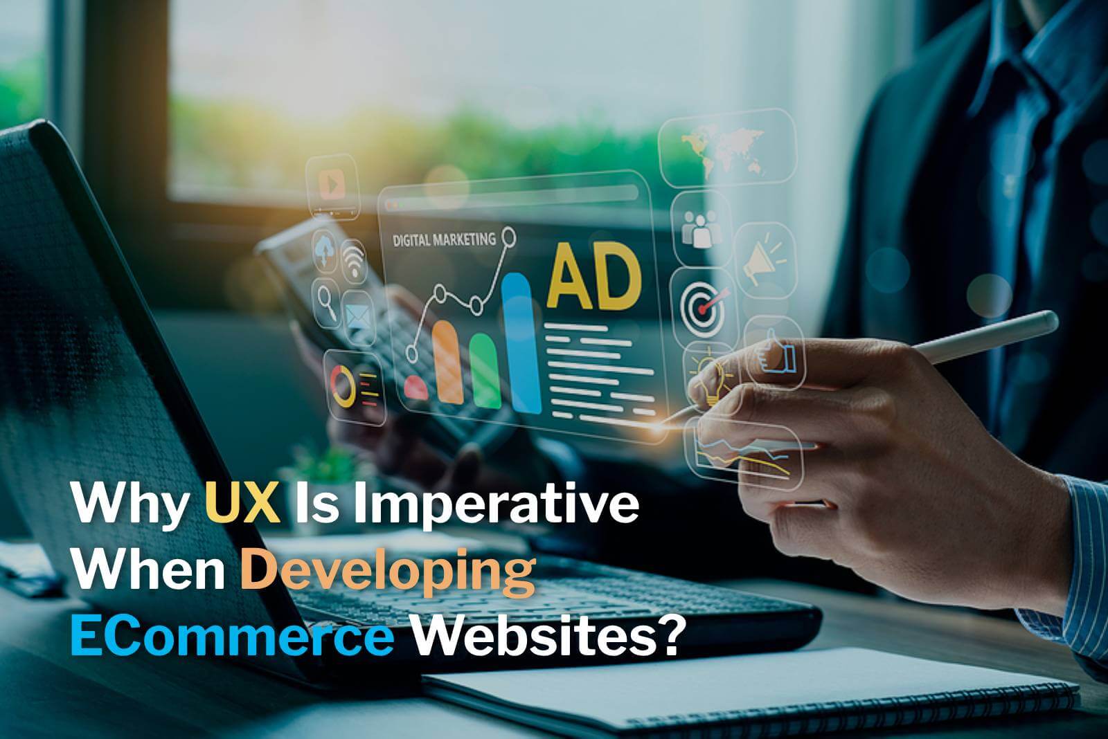 why ux is imperative when developing ecommerce websites